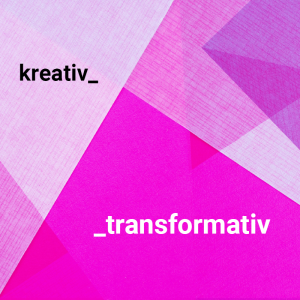 Zu sehen sind geometrische Muster, insbesondere Dreiecke, in Abstufungen von pink und der Schriftzug kreativ_transformativ.