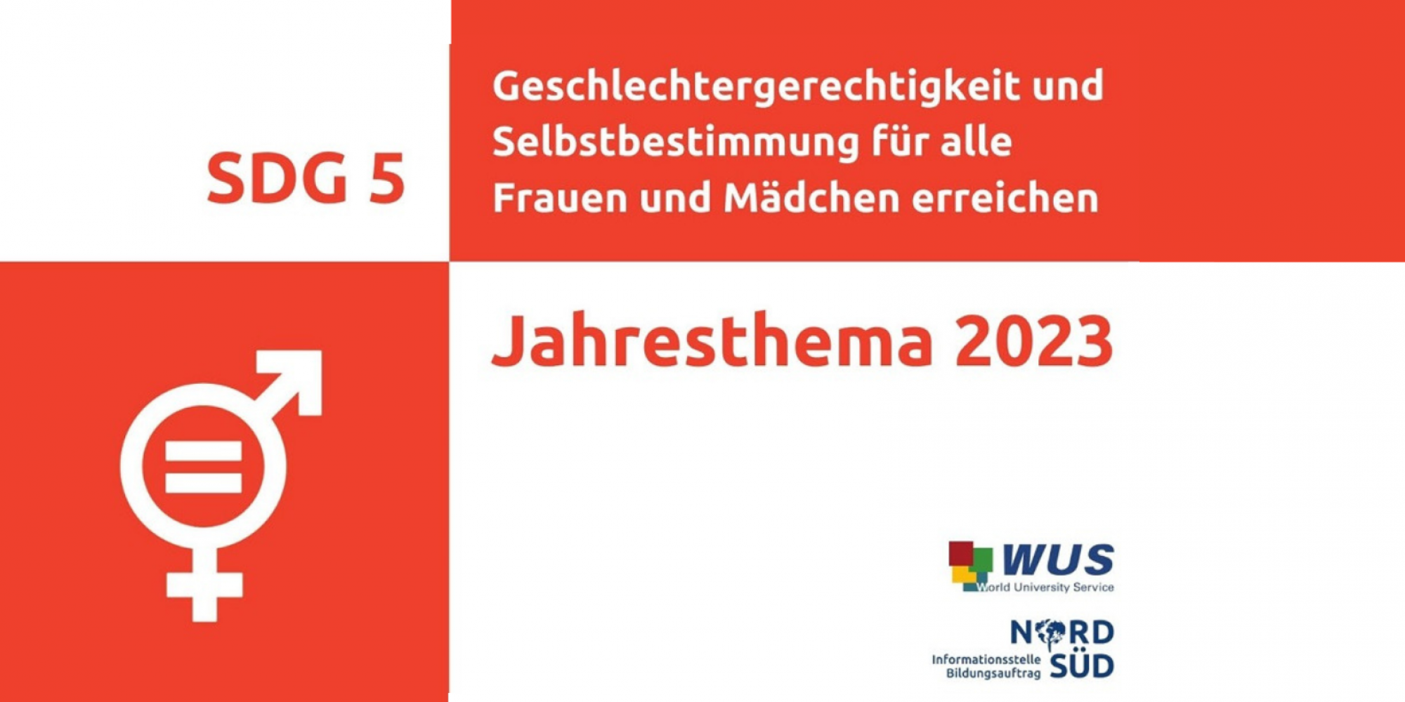 Logo zum Jahresthema 2023 der WUS-Informationsstelle Bildungsauftrag Nord-Süd: Geschlechtergerechtigkeit. Quelle: Jahresthema 2023 der WUS-Informationsstelle Bildungsauftrag Nord-Süd: Geschlechtergerechtigkeit